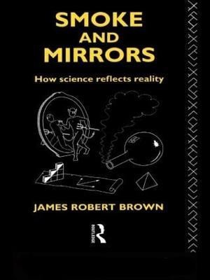 Smoke and Mirrors(English, Hardcover, Brown James Robert)