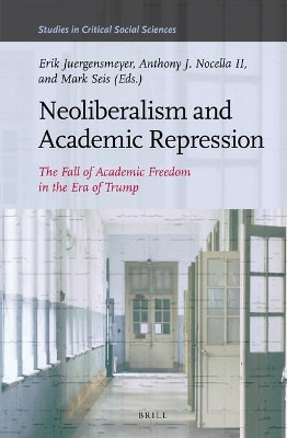Neoliberalism and Academic Repression(English, Electronic book text, unknown)