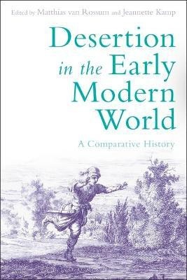 Desertion in the Early Modern World(English, Electronic book text, unknown)