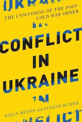 Conflict in Ukraine(English, Paperback, Menon Rajan)