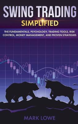 Swing Trading(English, Hardcover, Lowe Mark)