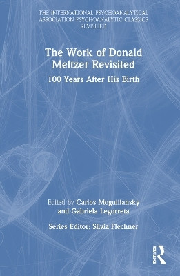 The Work of Donald Meltzer Revisited(English, Hardcover, unknown)