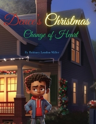 Deuce's Christmas Change of Heart(English, Paperback, London - Miller Brittney M)