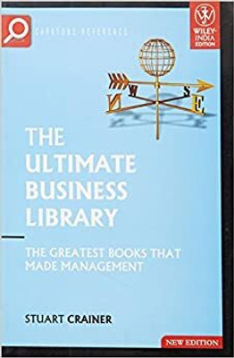 Ultimate Business Library,the:the Greatest Books That Made Management(English, Paperback, Crainer Stuart)