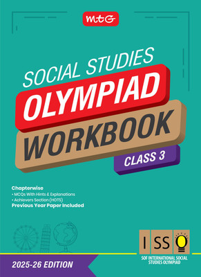 MTG International Social Studies Olympiad (ISSO) Workbook Class 3 - Chapterwise MCQs & Previous Year Paper - SOF ISSO Olympiad Books For 2025-2026 Exam(Paperback, SIDDHARTH SINGH)