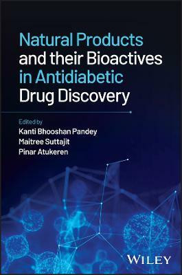 Natural Products and their Bioactives in Antidiabetic Drug Discovery(English, Hardcover, unknown)