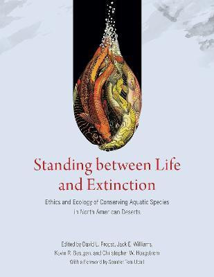 Standing between Life and Extinction(English, Paperback, unknown)