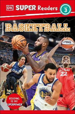 DK Super Readers Level 3 Basketball(English, Paperback, DK)