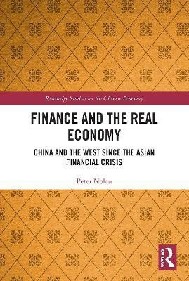 Finance and the Real Economy(English, Paperback, Nolan Peter)