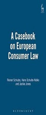 A casebook on European consumer law(Paperback, Reiner Schulze)