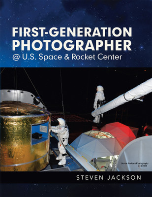First-Generation Photographer @ U.S. Space & Rocket Center(English, Paperback, Jackson Steven)