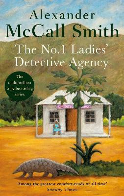 The No. 1 Ladies' Detective Agency(English, Paperback, McCall Smith Alexander)