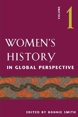 Women's History in Global Perspective, Volume 1(English, Paperback, unknown)