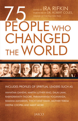 75 eole Who Changed The World(English, Paperback, Editor Ira Rifkin)