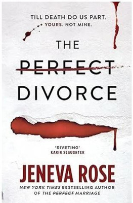 The Perfect Divorce(Paperback, Jeneva Rose)