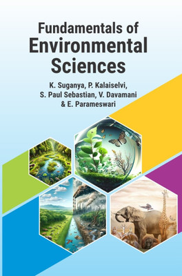 Fundamentals of Environmental Sciences(Paperback, Dr. K.Suganya, P.Kalaiselvi, S.Paul Sebastian, V.Davamani, E.Parameswari)