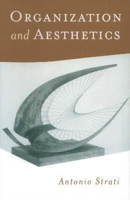 Organization and Aesthetics(English, Electronic book text, Strati Antonio)