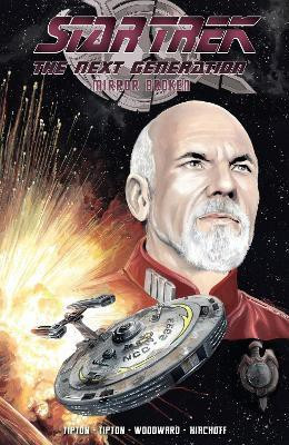 Star Trek: The Next Generation - Mirror Broken(English, Paperback, Tipton Scott)
