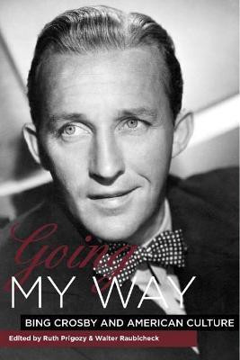 Going My Way(English, Hardcover, unknown)