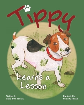 Tippy Learns a Lesson(English, Paperback, Stevens Mary Beth)