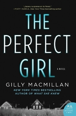 The Perfect Girl(English, Paperback, MacMillan Gilly)