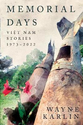 Memorial Days(English, Paperback, Karlin Wayne)