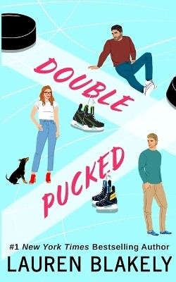 Double Pucked(English, Paperback, Blakely Lauren)