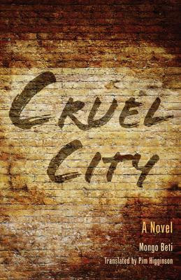 Cruel City(English, Paperback, Beti Mongo)