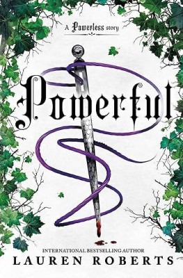 Powerful Paperback – 1 January 2024
by Lauren Roberts (Author)(Paperback, Lauren Roberts)