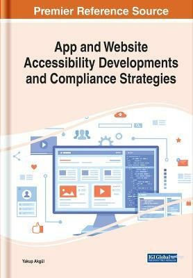 App and Website Accessibility Developments and Compliance Strategies(English, Hardcover, unknown)