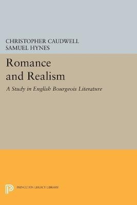 Romance and Realism(English, Paperback, Caudwell Christopher)