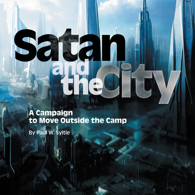 Satan and the City(English, Paperback, Syltie Paul W)
