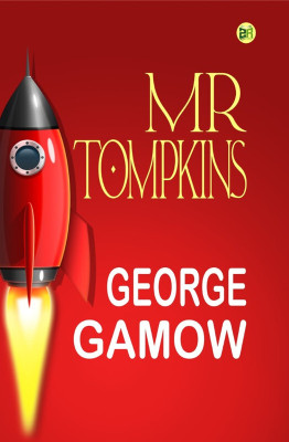 MR TOMPKINS(Paperback, George Gamow)
