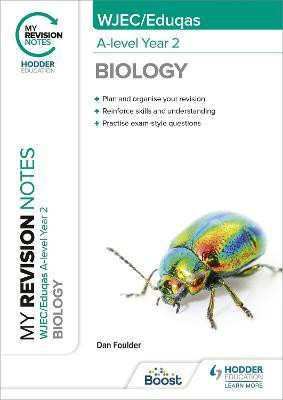 My Revision Notes: WJEC/Eduqas A-Level Year 2 Biology(English, Paperback, Foulder Dan)
