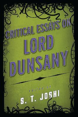 Critical Essays on Lord Dunsany(English, Electronic book text, unknown)