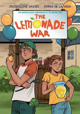 The Lemonade War Graphic Novel(English, Hardcover, Davies Jacqueline)
