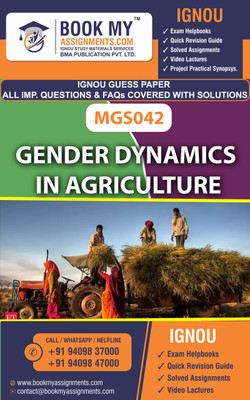 IGNOU MGS042 Gender dynamics in Agriculture | Guess Paper | Important Question Answer |Certificate in Gender, Agriculture and Sustainable Development (CGAS)(Paperback, BMA Publication)
