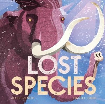 Lost Species(English, Hardcover, French Jess)