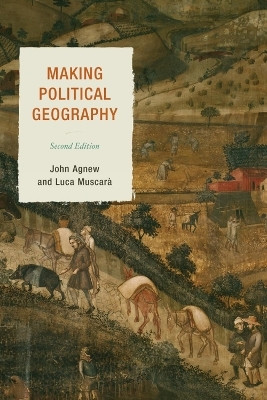 Making Political Geography(English, Paperback, Agnew John UCLA)