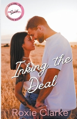 Inking the Deal(English, Paperback, Clarke Roxie)