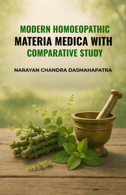 MODERN HOMOEOPATHIC MATERIA MEDICA WITH COMPARATIVE STUDY.(Paperback, NARAYAN CHANDRA DASMAHAPATRA)