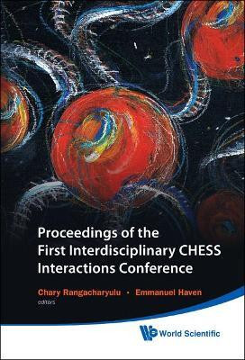 Proceedings Of The First Interdisciplinary Chess Interactions Conference(English, Hardcover, unknown)