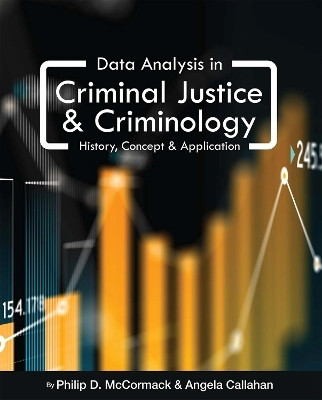 Data Analysis in Criminal Justice and Criminology(English, Paperback, McCormack Philip D.)