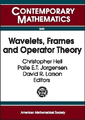 Wavelets, Frames and Operator Theory(English, Paperback, American Mathematical Society)
