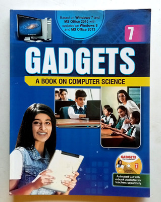 GADGETS A BOOK ON COMPUTER SCIENCE CLASS-7(Paperback, Aman Kasana)