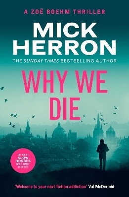 Why We Die(English, Paperback, Herron Mick)