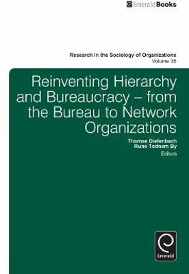 Reinventing Hierarchy and Bureaucracy(English, Electronic book text, unknown)