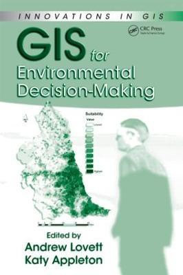 GIS for Environmental Decision-Making(English, Hardcover, unknown)