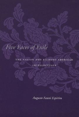 Five Faces of Exile(English, Paperback, Espiritu Augusto Fauni)