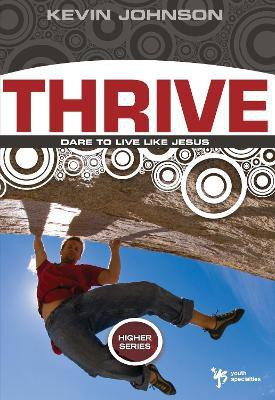 Thrive(English, Paperback, Johnson Kevin)